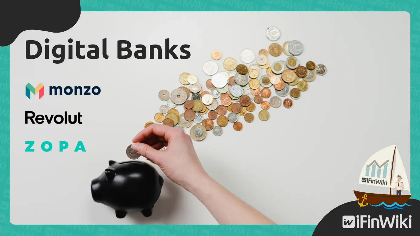 Best Digital Banks for Everyday Use: Monzo vs Revolut vs Zopa (and more)